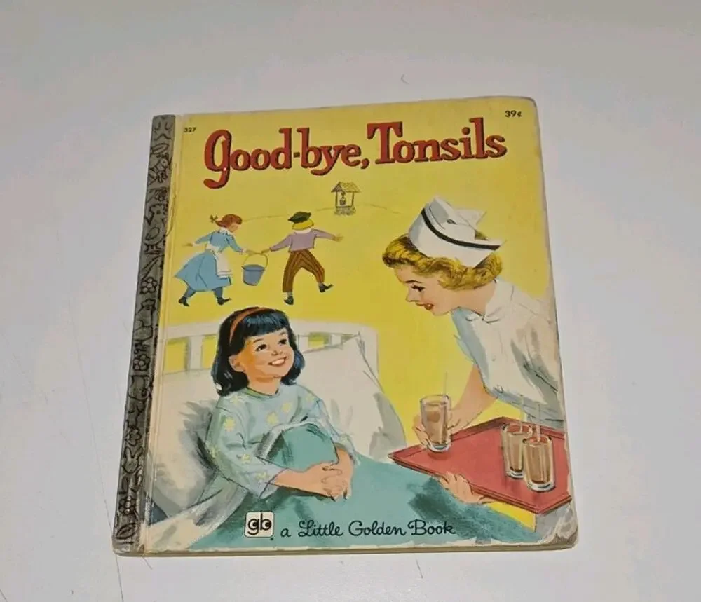 VINTAGE LITTLE GOLDEN BOOK GOOD-BYE TONSILS 1971